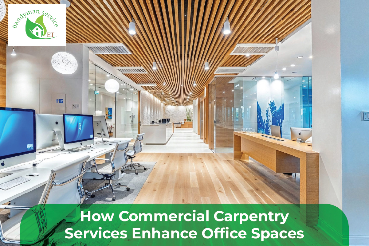 How Commercial Carpentry Services Enhance Office Spaces